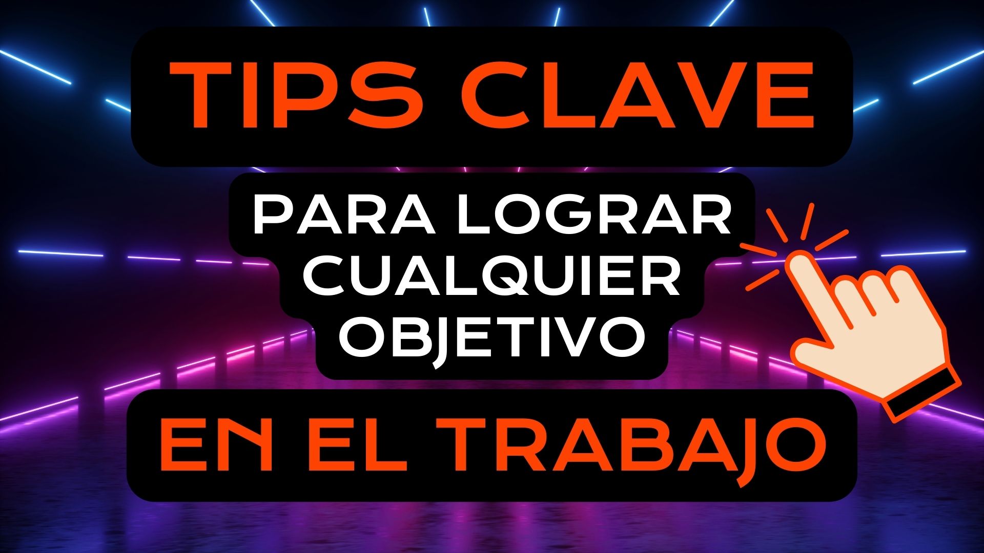 tips para el trabajo uneteclub