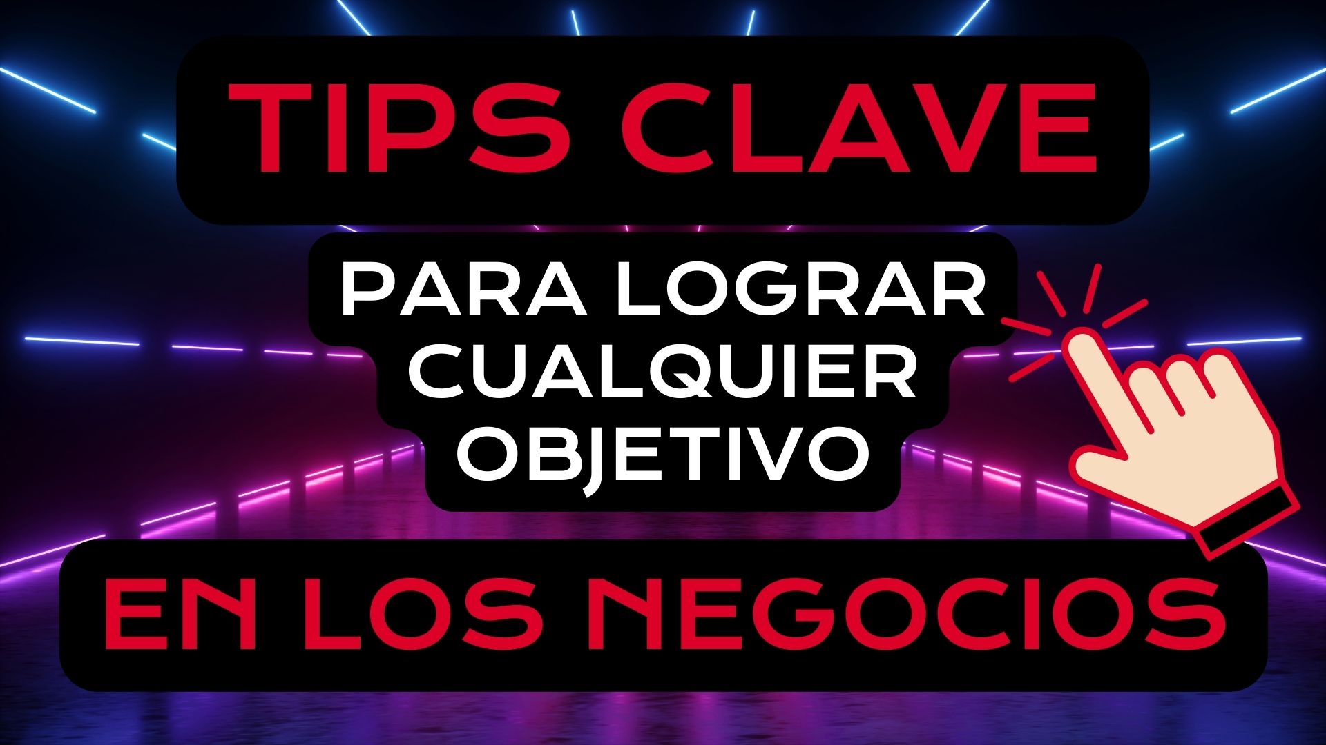 tips clave para negocios uneteclub